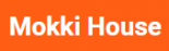 Mokki House