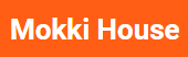 Mokki House